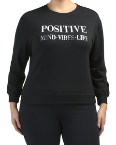 Plus Positive Mind Vibes Life Fleece Sweatshirt